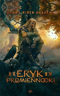 Eryk Promiennooki - Haggard Henry Rider - książka