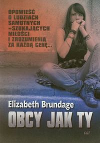Obcy jak ty - Brundage Elizabeth - książka