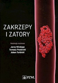 Zakrzepy i zatory -  - książka
