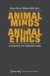 Animal Minds & Animal Ethics - - ebook