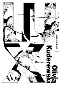 Lux - Olivia Kuderewski - ebook