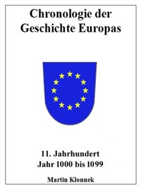 Chronologie der Geschichte Europas 11 - Martin Klonnek - ebook