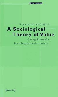 A Sociological Theory of Value - Natàlia Cantó Milà - ebook