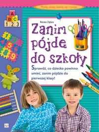 Zanim pójdę do szkoły - Ziętara Renata - książka