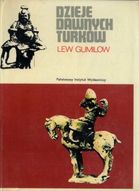 Dzieje dawnych Turków - Lew Gumilow - ebook