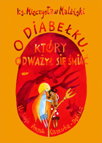 O diabełku, który odważył się śmiać - Maliński Mieczysław - ebook