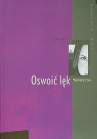 Oswoić lęk - Cook Marshall J. - książka
