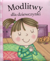 Modlitwy dla dziewczynki -  - książka