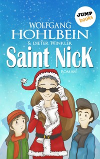 Saint Nick - Der Tag, an dem der Weihnachtsmann durchdrehte - Wolfgang Hohlbein - ebook