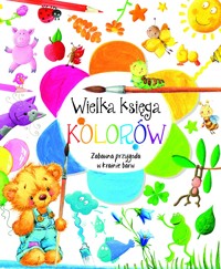 Wielka księga kolorów - Wiśniewska Anna - książka