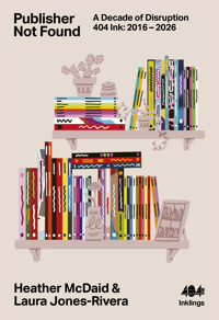 Publisher Not Found - Laura Jones-Rivera - ebook