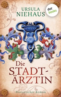Die Stadtärztin - Ursula Niehaus - ebook
