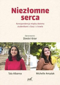 Niezłomne serca - Albanna Tala, Amzalak Miechelle - książka