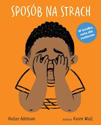 Sposób na strach - Adelman Hallee - książka