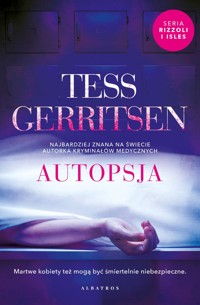 Autopsja. Cykl Rizzoli / Isles. Tom 5 - Tess Gerritsen - książka