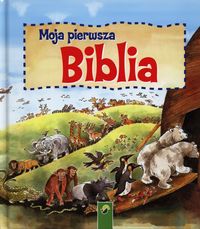 Moja pierwsza Biblia -  - książka