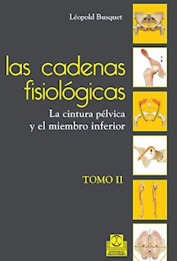 Las cadenas fisiológicas (Tomo II) - Léopold Busquet - ebook