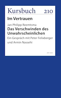 Das Verschwinden des Unwahrscheinlichen - Jan Philipp Reemtsma - ebook