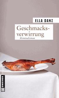 Geschmacksverwirrung - Ella Danz - ebook