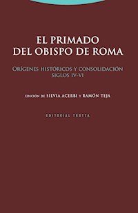 El primado del obispo de Roma - Ramón Teja - ebook