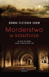 Morderstwo w klasztorze - Crow Donna Fletcher - książka