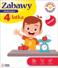 Zabawy edukacyjne 4-latka. Wielka Akademia - Monika Majewska - książka