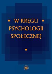 W kręgu psychologii społecznej -  - książka