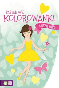 Pastelowe kolorowanki Magiczne wróżki -  - książka