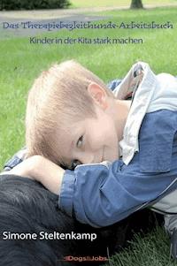 Das Therapiebegleithunde-Arbeitsbuch - Simone Steltenkamp - ebook