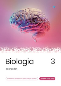 Biologia Zbiór zadań Matura 2023-2025 Tom 3 - Mieszkowicz Jacek, Cichy Dorota, Bąk Bogumiła, Brom Krzysztof, Suwała Klaudia, Grzywna Marek, Bryś M - książka
