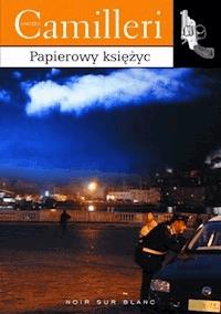 Papierowy księżyc - Andrea Camilleri - ebook + książka