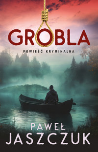 Grobla - Paweł Jaszczuk - ebook