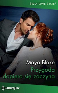 Przygoda dopiero się zaczyna - Blake Maya - ebook