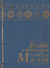 Budda o słonecznym obliczu - mistrz zen Ma-tsu - ebook