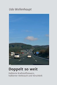Doppelt so weit - Udo Wollenhaupt - ebook