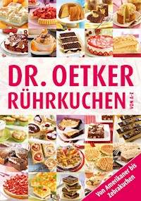 Rührkuchen von A-Z - Dr. Oetker - ebook