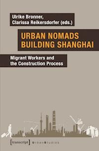 Urban Nomads Building Shanghai - Ulrike Bronner - ebook