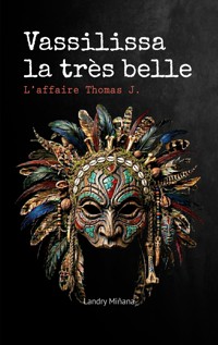 Vassilissa la très belle - Landry Miñana - ebook