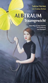 Albtraum Traumgewicht - Sabine Henkes - ebook