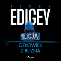 Człowiek z blizną - Jerzy Edigey - ebook + audiobook