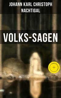 Volks-Sagen - Johann Karl Christoph Nachtigal - ebook