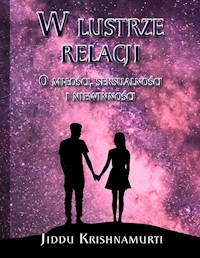 W lustrze relacji - Jiddu Krishnamurti - książka