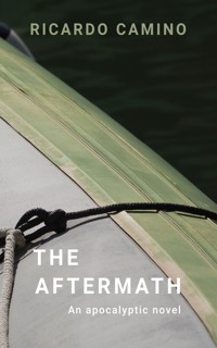 The Aftermath - Ricardo Camino - ebook