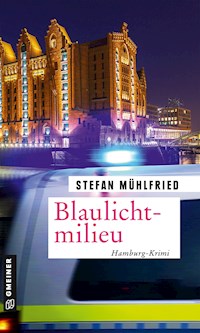 Blaulichtmilieu - Stefan Mühlfried - ebook