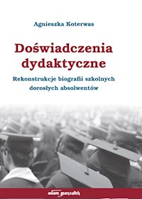 Doświadczenia dydaktyczne - Koterwas Agnieszka - książka