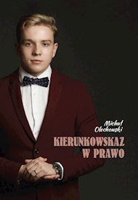 Kierunkowskaz w prawo - Olechowski Michał - książka