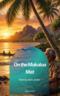 On the Makaloa Mat - Jack London - ebook