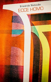 Ecce homo - Friedrich Nietzsche - ebook