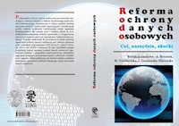Reforma ochrony danych osobowych  - cel narzędzia skutki -  - książka