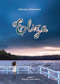 Eliza - Katarzyna Wagasewicz - książka